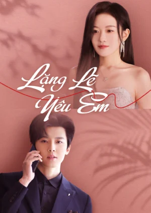 Lặng Lẽ Yêu Em